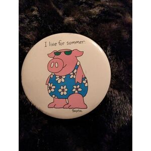 Boynton pig I live for summer large pin ￼